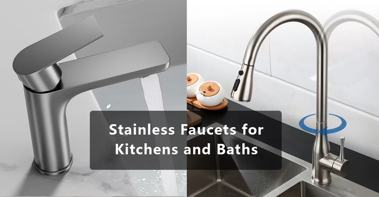 stainless faucets for kitchens and baths