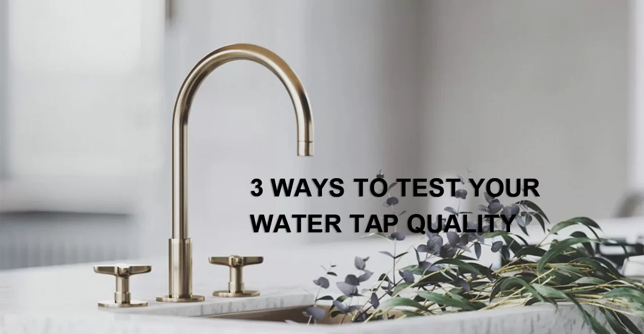 3 Ways to Test Your Water Tap Quality jpg