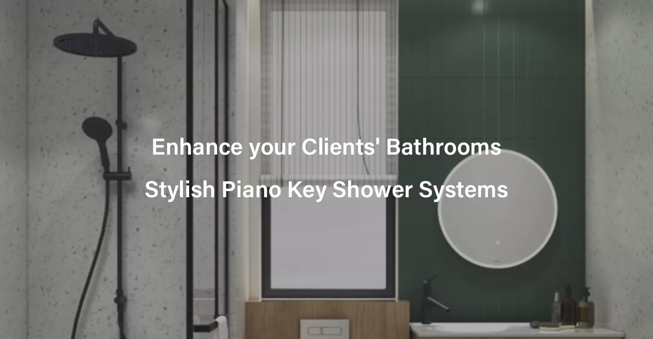 Enhance your Clients Bathrooms Stylish Piano Key Shower Systems jpg