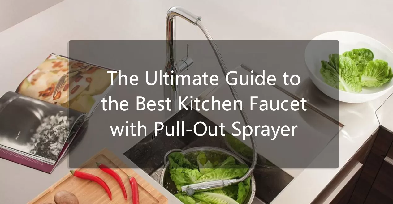 The Ultimate Guide to the Best Kitchen Faucet jpg