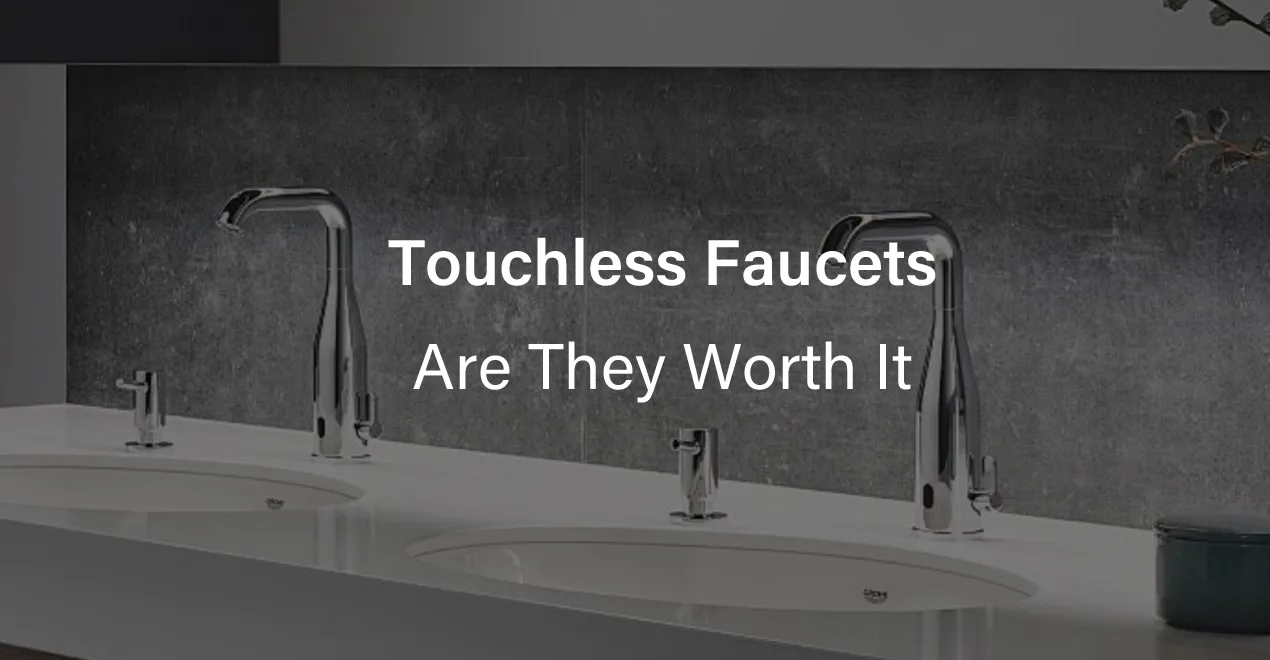 Touchless Faucets Are They Worth It