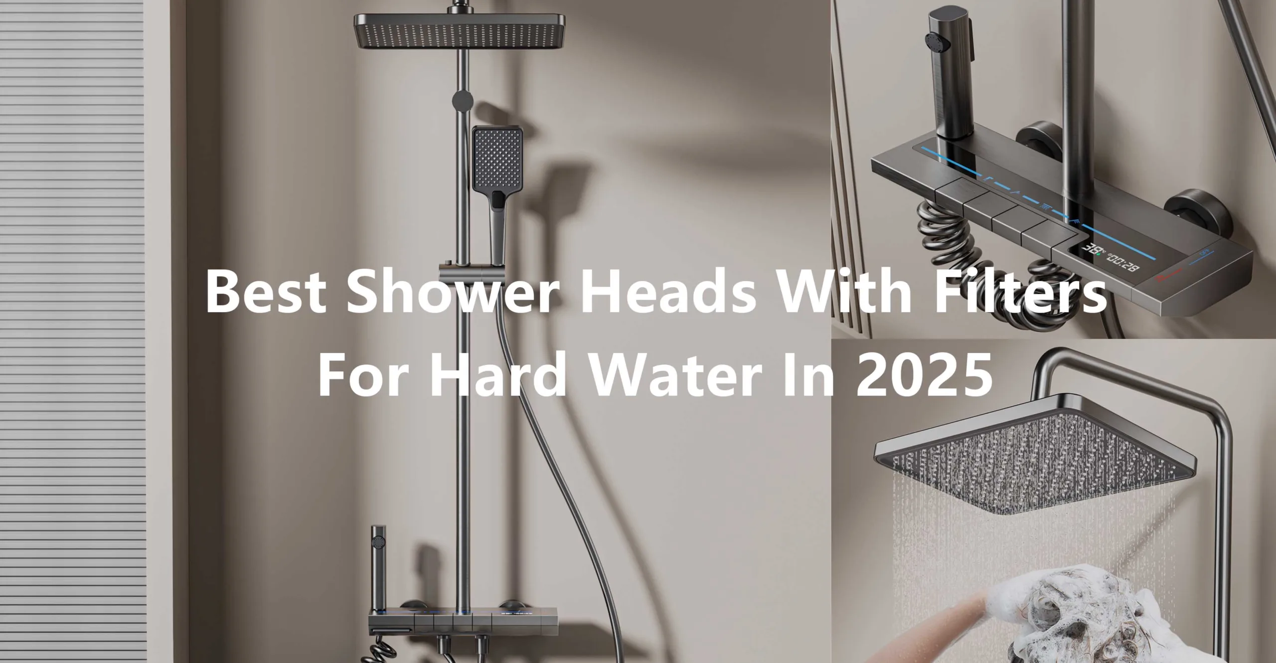 Best Shower Heads With Filters For Hard Water in 2025 scaled